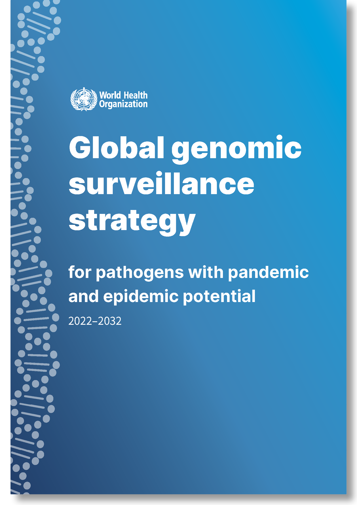 WHO Global Genomic Surveillance Strategy