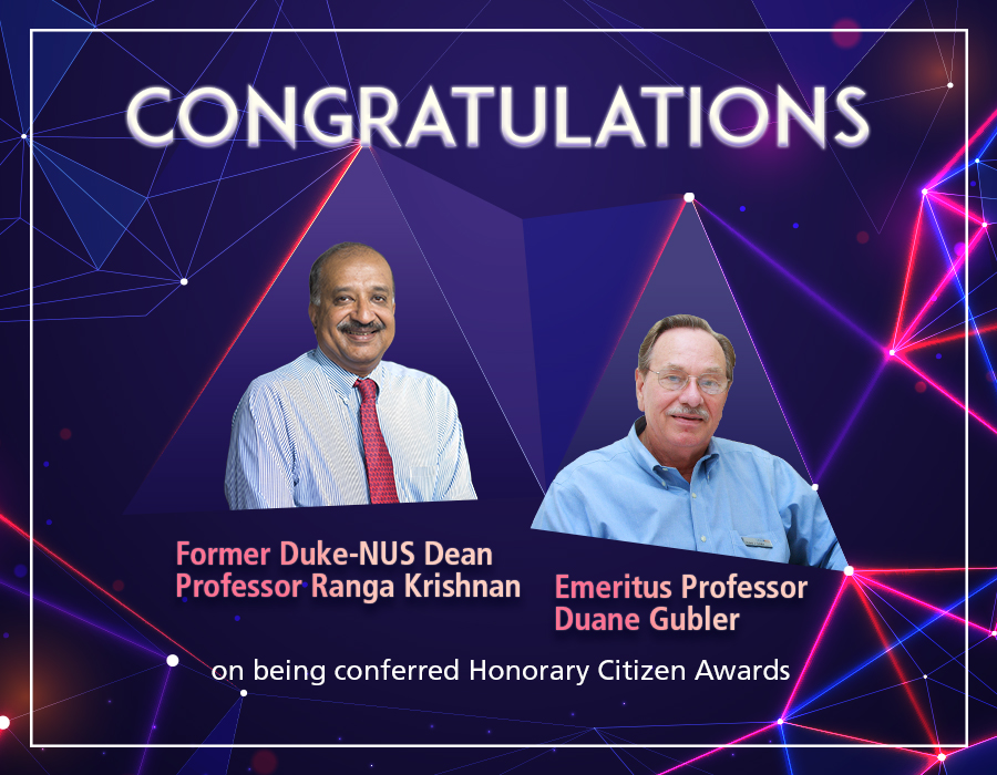 Singapore confers Honorary Citizen Award on Professors Ranga Krishnan and Duane Gubler