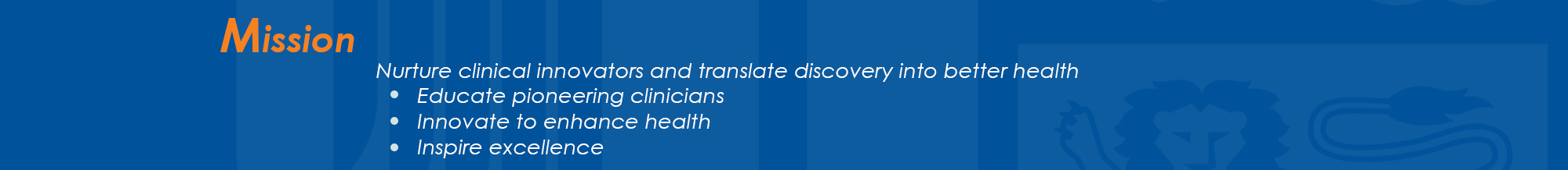 The Duke-NUS Mission is to nurture clinical innovators and translate discovery into better health.