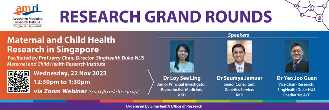 Maternal and Child Health Research in Singapore (RGR)