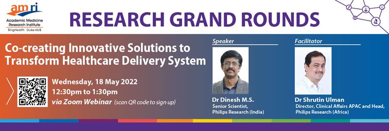 Research Grand Rounds: Co-creating Innovative Solutions to Transform Healthcare Delivery System Research Grand Rounds: Co-creating Innovative Solutions to Transform Healthcare Delivery System