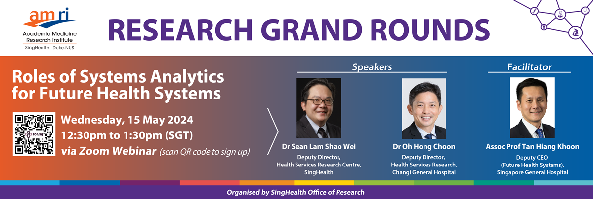 Roles of Systems Analytics for Future Health Systems (RGR 15 May)