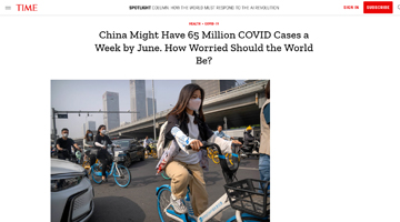 China Might Have 65 Million COVID Cases a Week by June. How Worried Should the World Be? (Time)