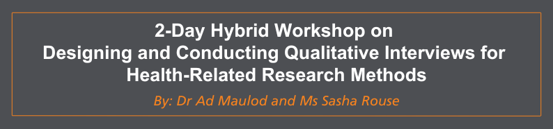 Workshop on Designing and Conducting Qualitative Interviews