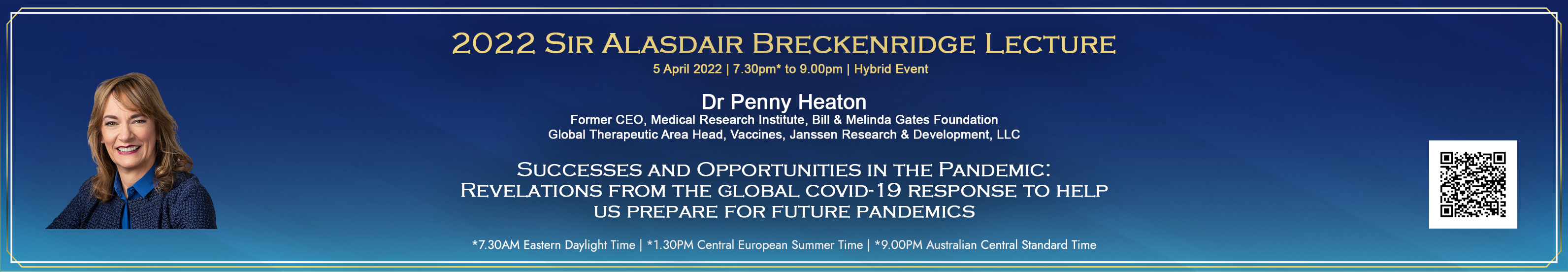 Sir Alasdair Breckenridge Lecture Banner with Dr Penny Heaton as the 2nd  Lecturer
