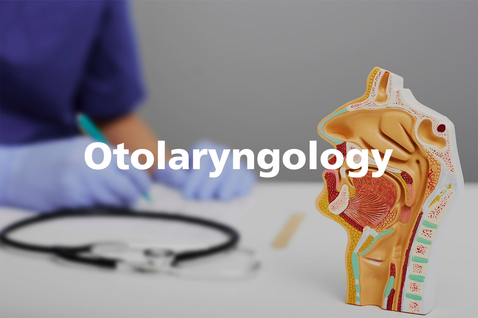 Otolaryngology